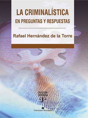 cover image of La criminalística en preguntas y respuestas